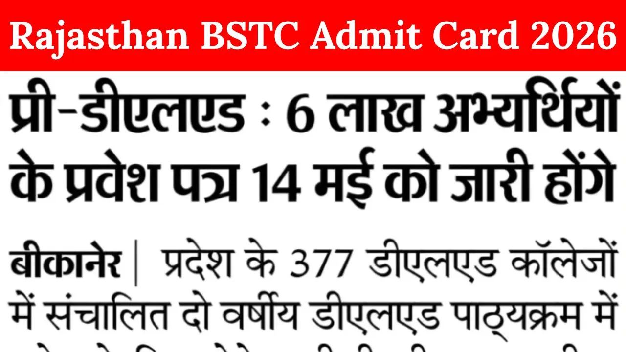 Rajasthan BSTC Admit Card 2026